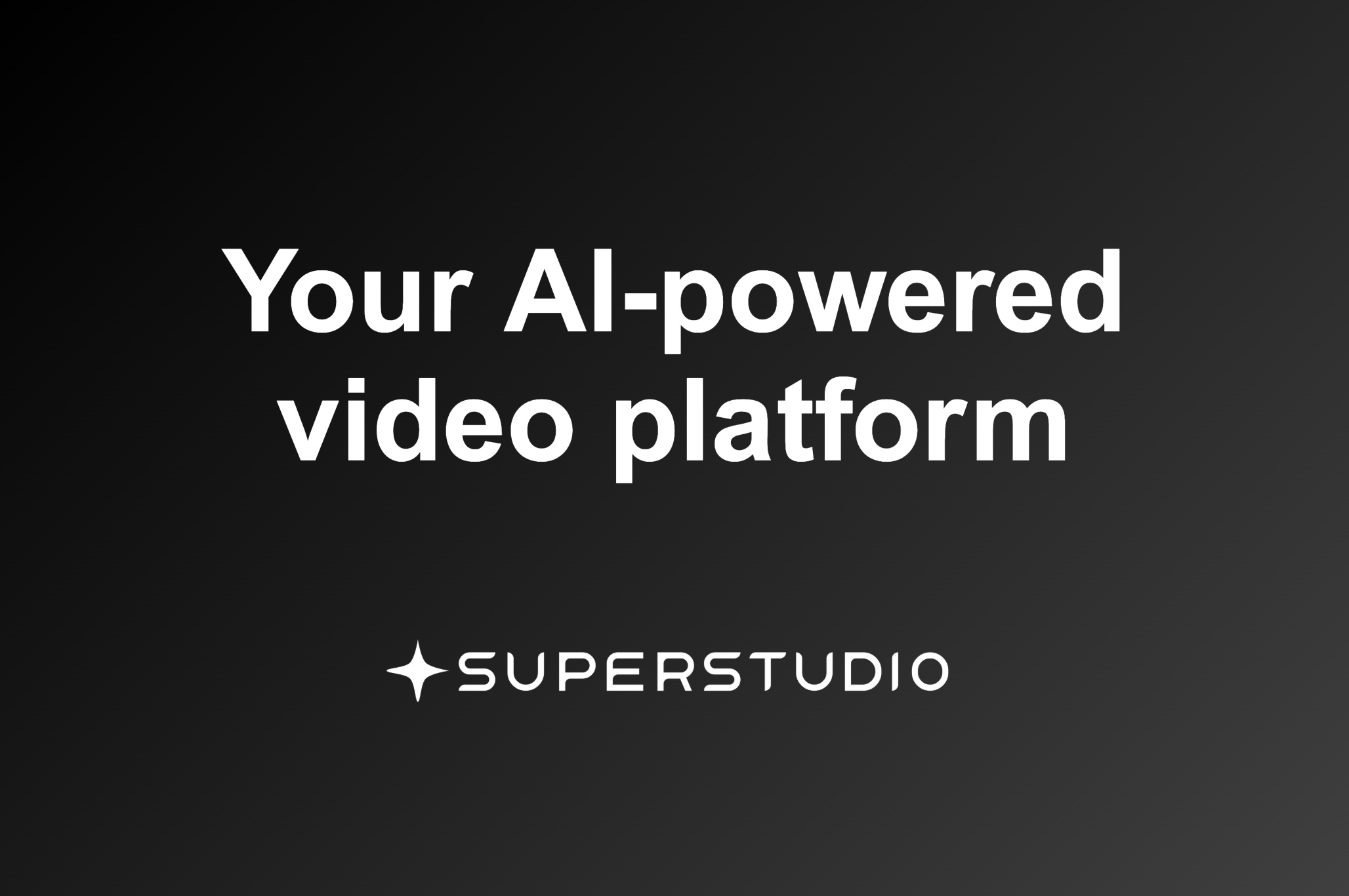 SUPERSTUDIO – The all-in-one video platform